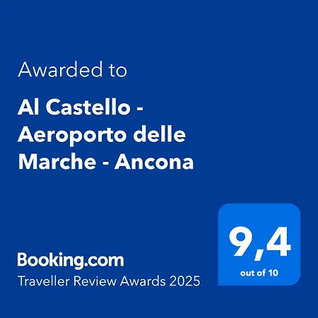 Al Castello - Aeroporto Delle Marche - Ancona *